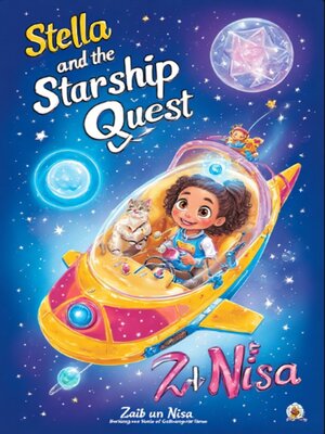 cover image of Stella and the Starship Quest